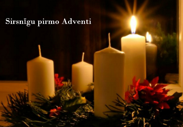 Sveicieni pirmajā Adventē!