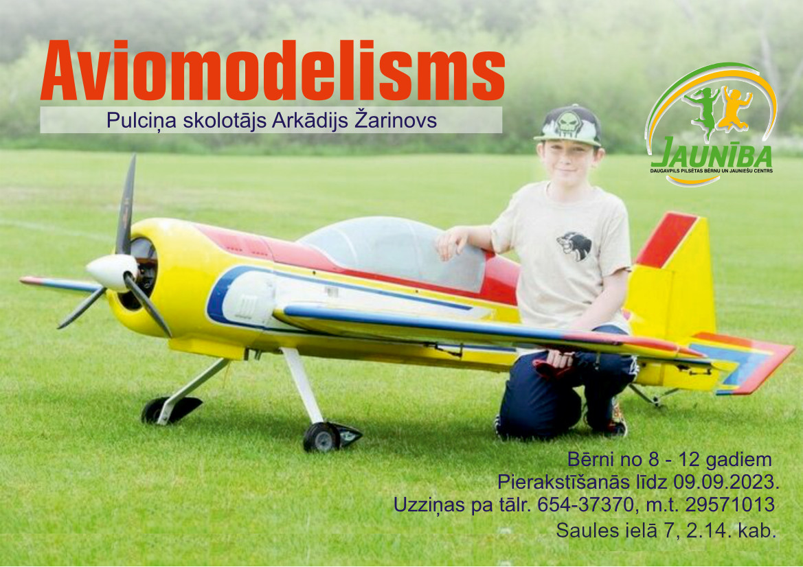 Uzņemšana pulciņā "AVIOMODELISMS" ir sākusies!