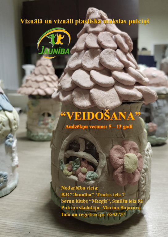 Vēlies veidot? Pulciņš "Veidošana" gaida tevi!